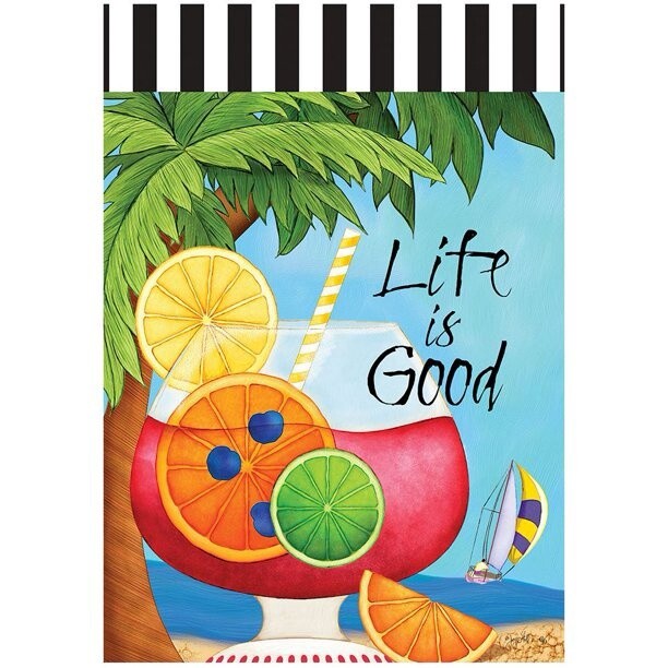 Life is Good Garden Flag