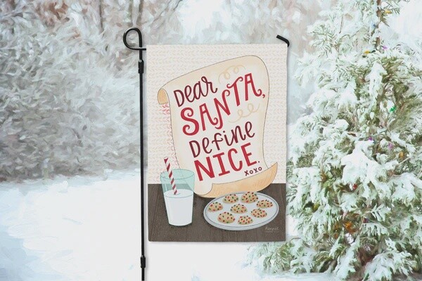 Santa Define Nice Garden Flag