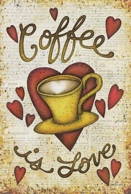 Coffee is Love Garden Flag