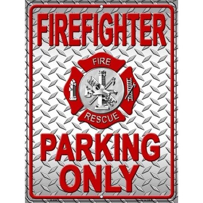 Firefighter Parking Only Sign