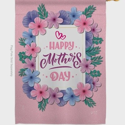 Pink Mothers Day House Flag