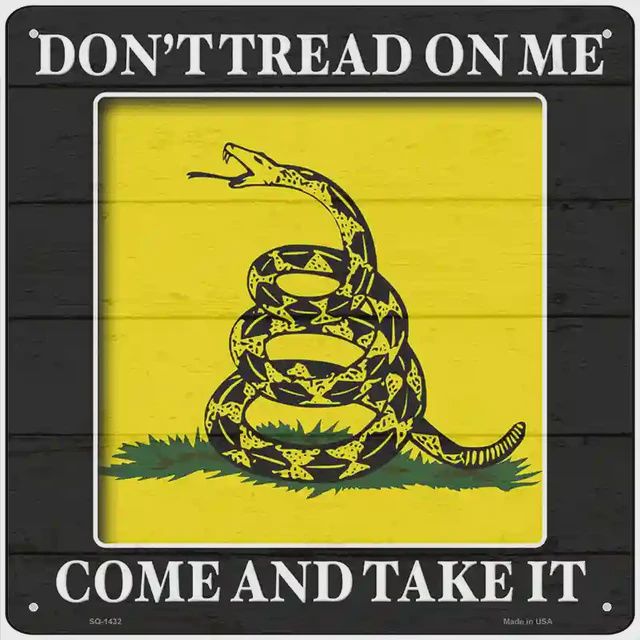 Come And Take It Gadsden Metal Square Sign
