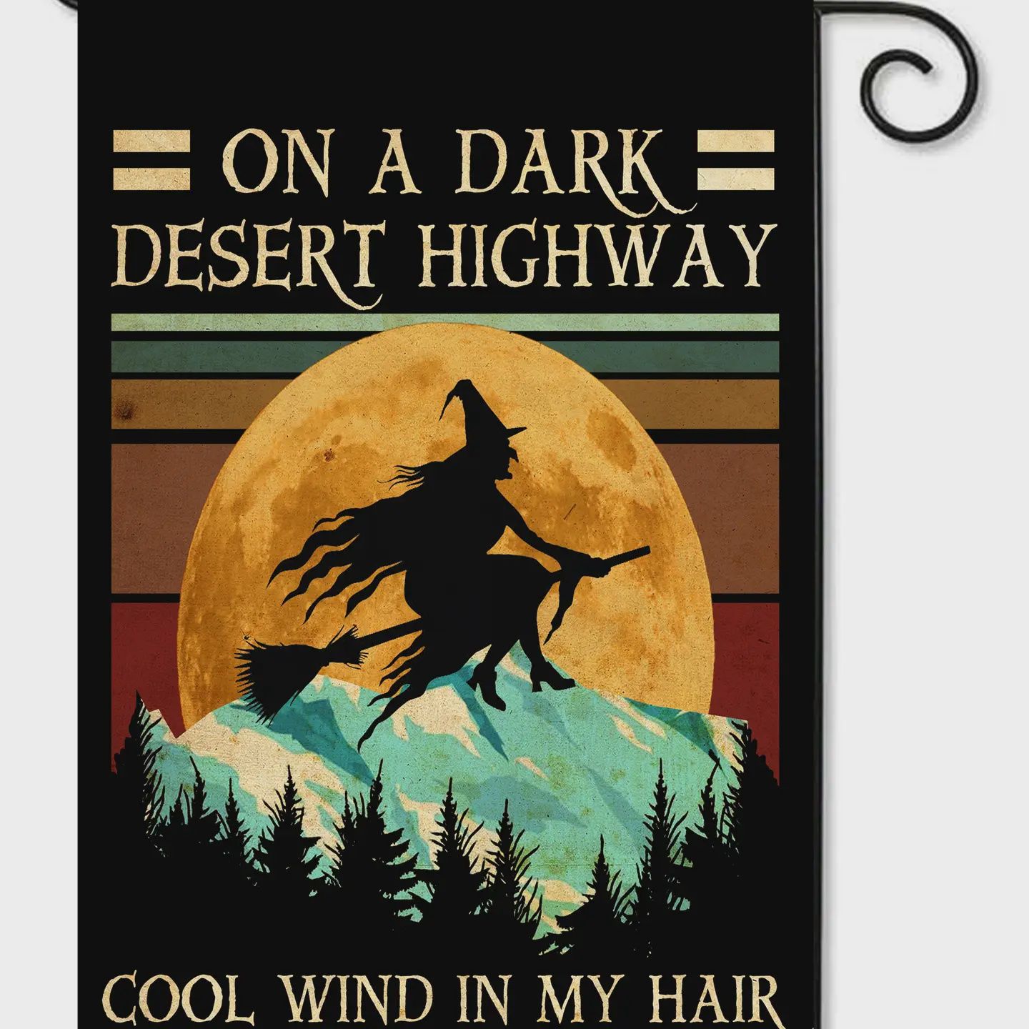 On A Dark Desert Highway Witch Garden Flag