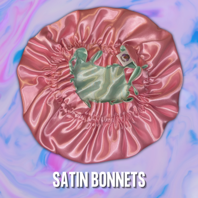 Satin Bonnets