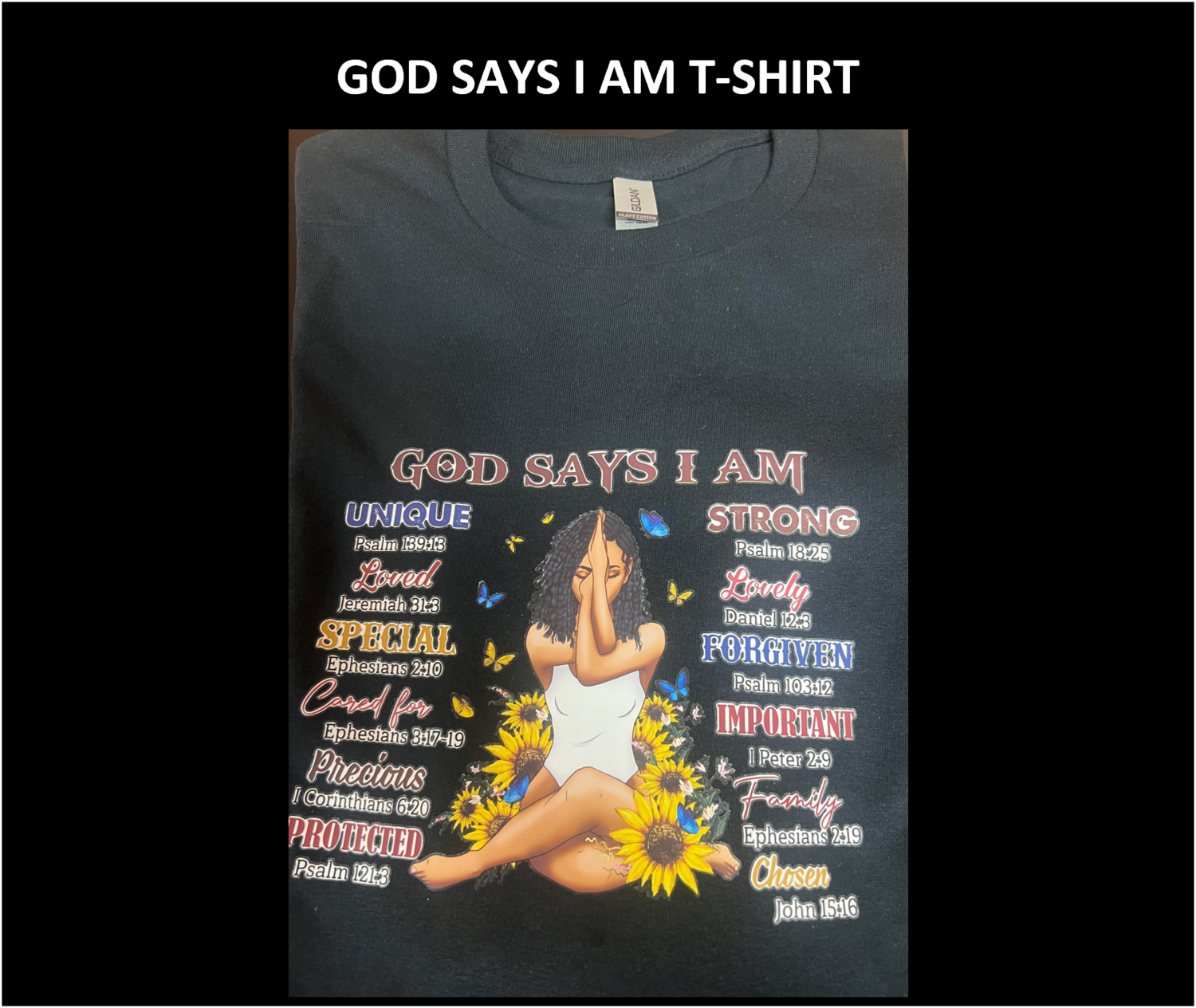 GOD SAYS I AM T-SHIRT 2