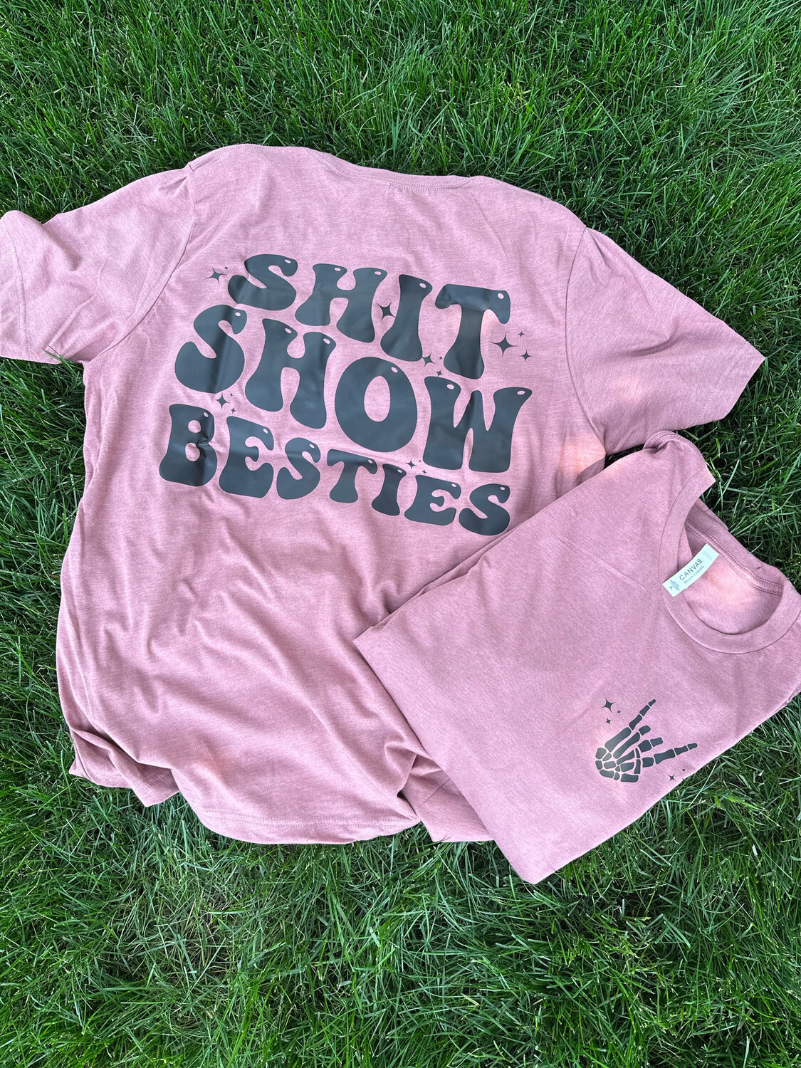 Shit Show Besties