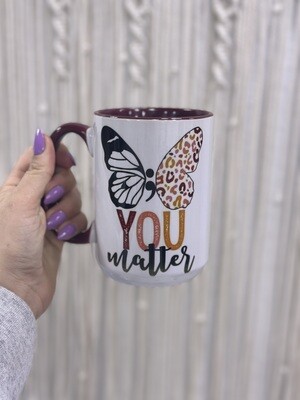 You Matter Coffee Cup