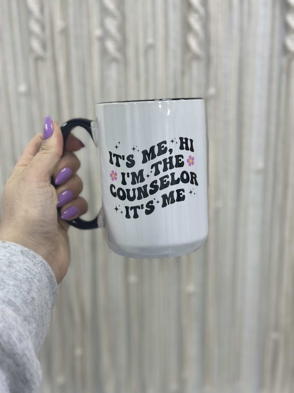 I&#39;m the Counselor Coffee Cup