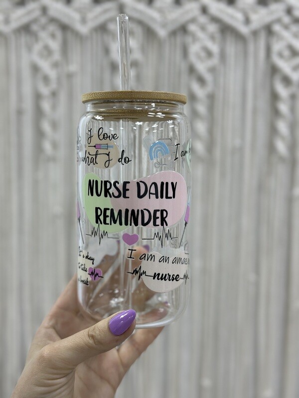 Nurse Daily Reminder Can Cup