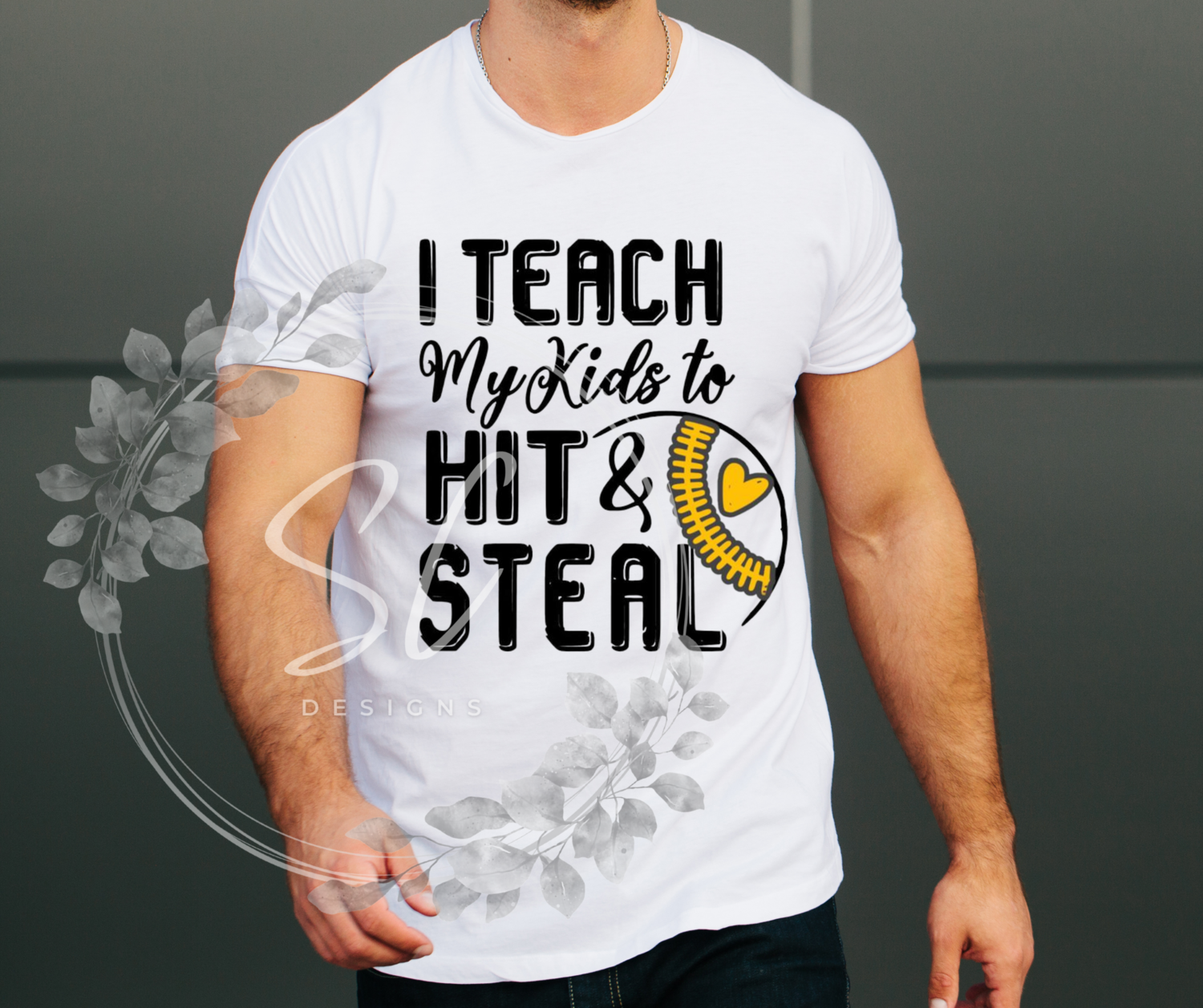 I Teach My Kids to Hit &amp; Steal T-shirt