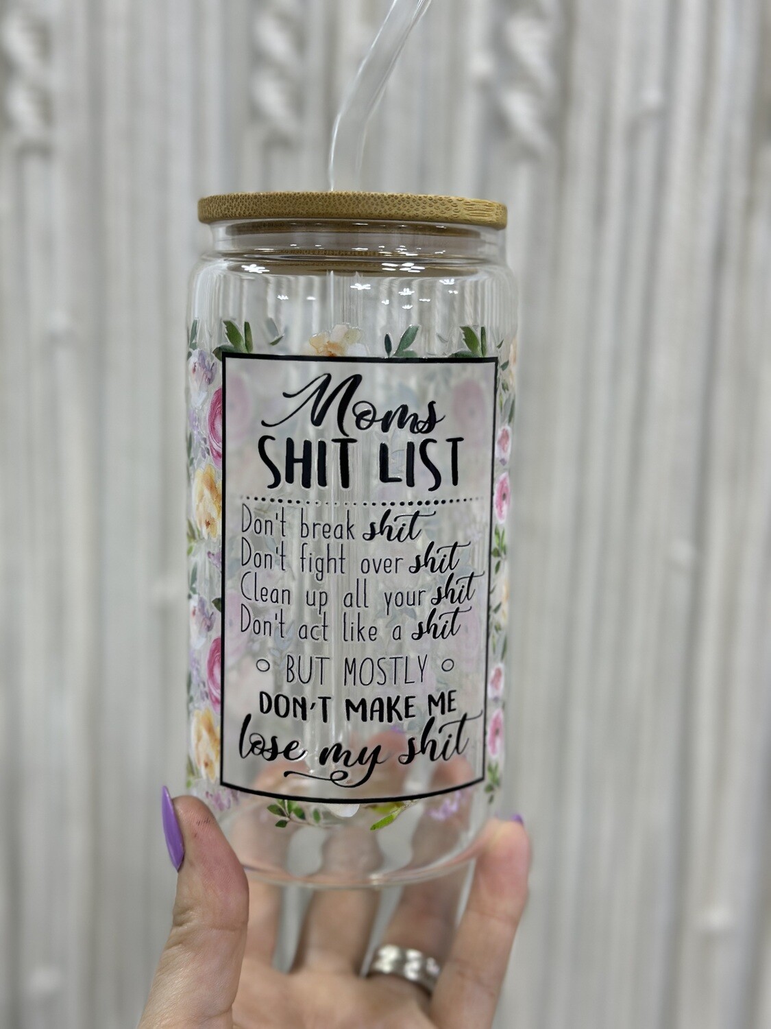 Moms Shit List Can Cup
