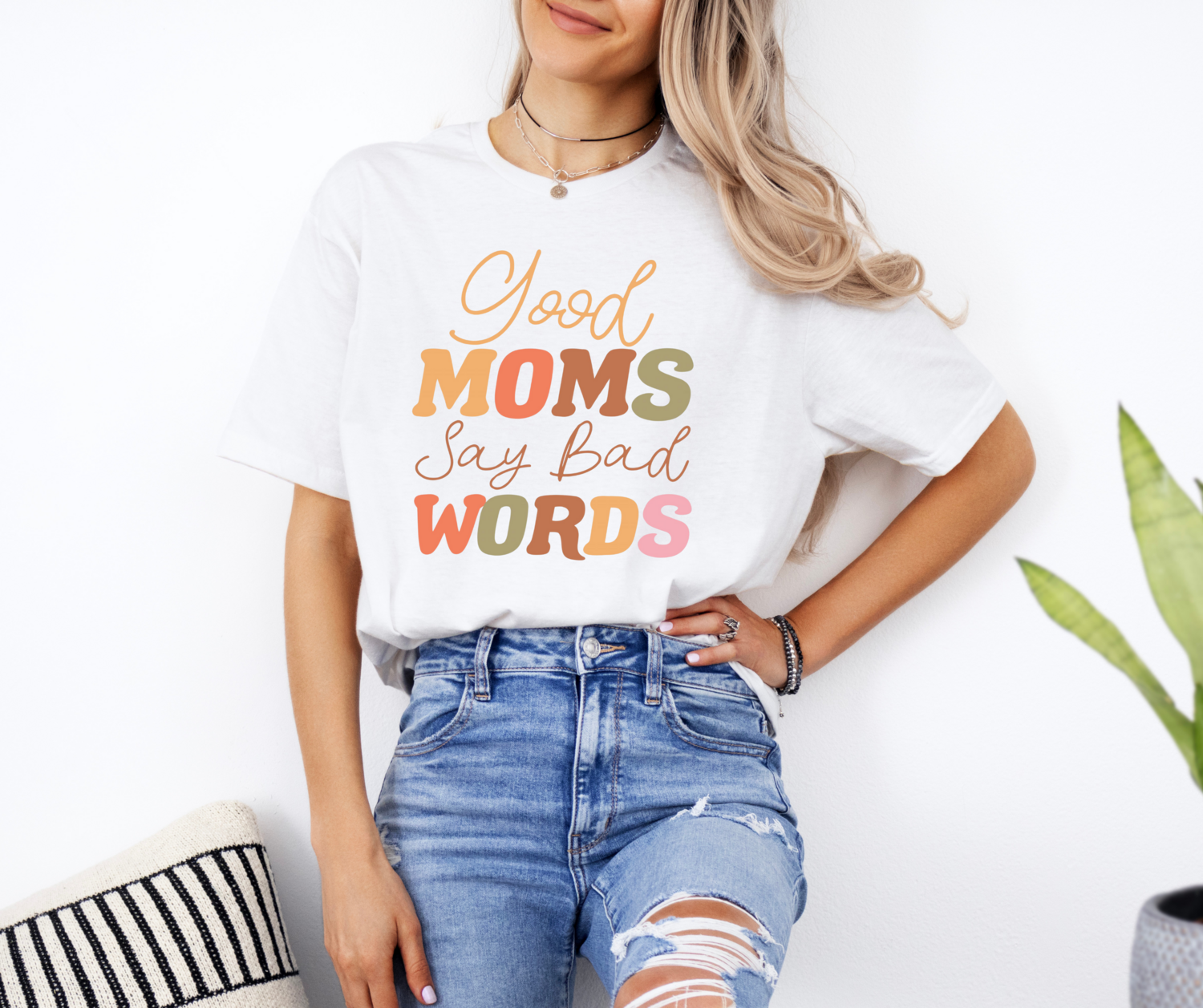 Good Moms Say Bad Words