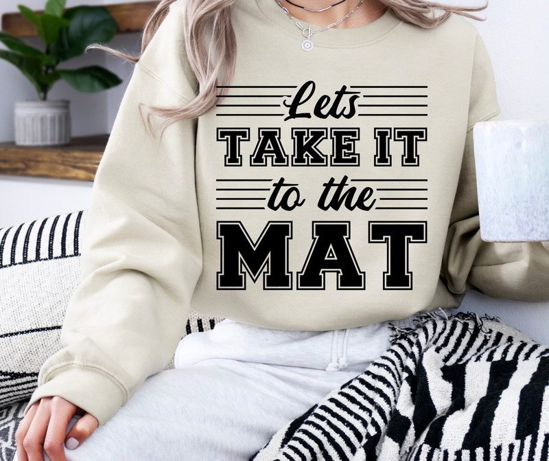 Let&#39;s Take It To The Mat