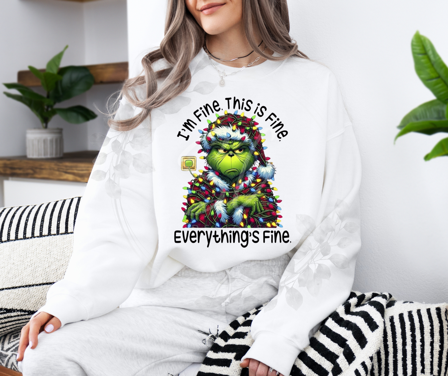 I&#39;m fine. Everything is Fine Grinch.