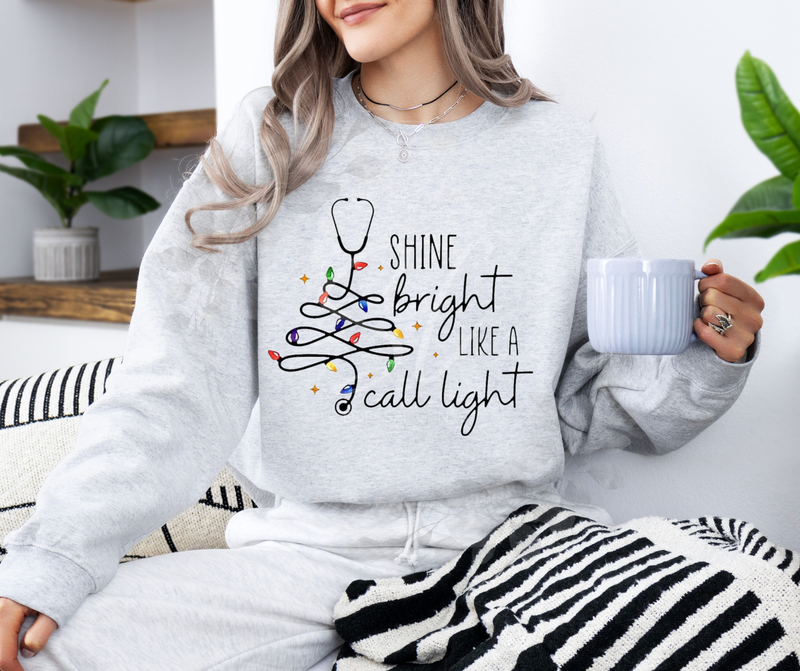 Shine Bright Like a Call Light.