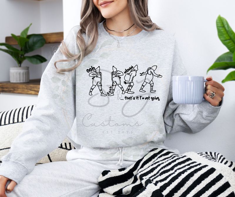 That&#39;s It I&#39;m Not Going!