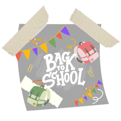 BACK TO SCHOOL