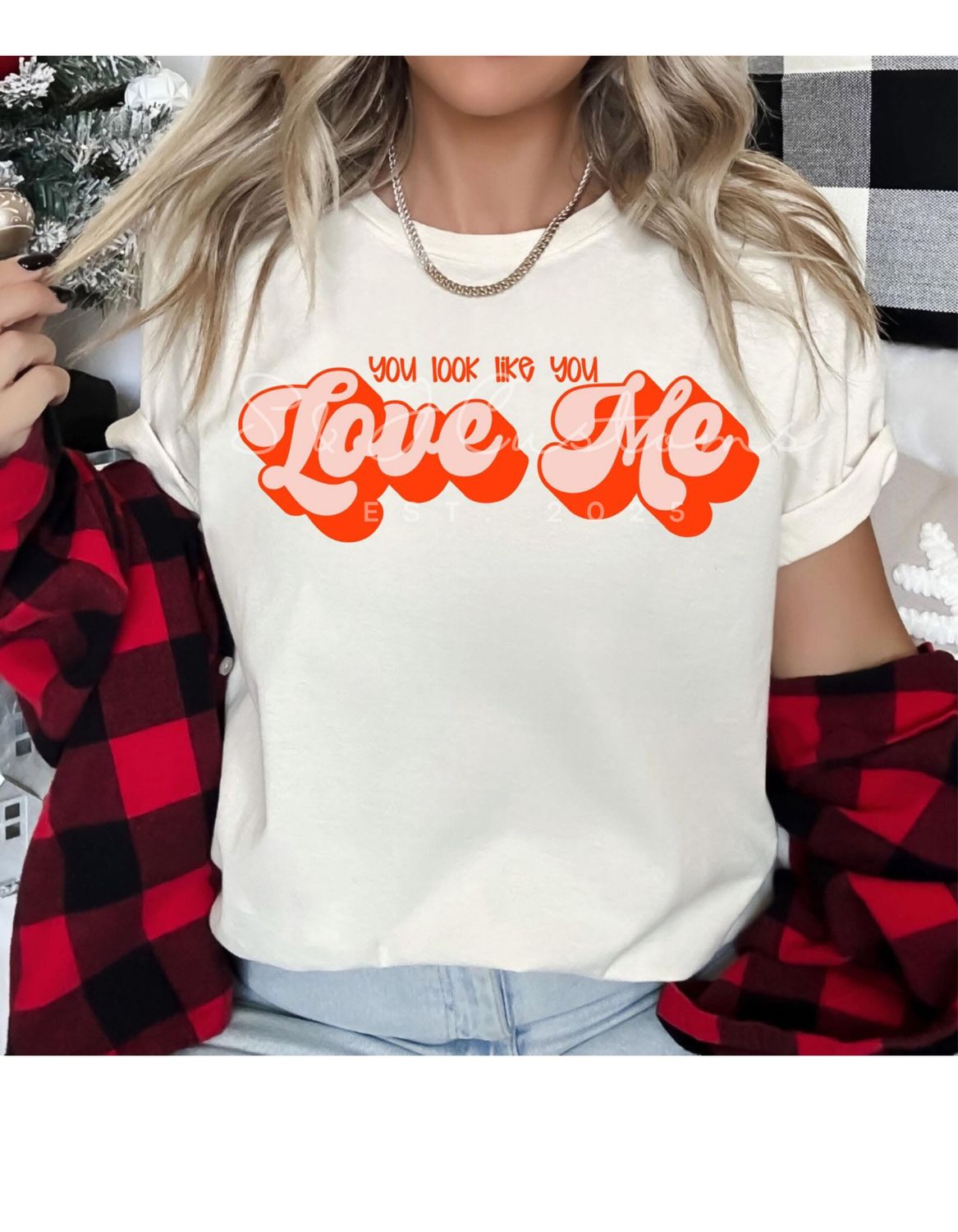 You Look Like You Love Me