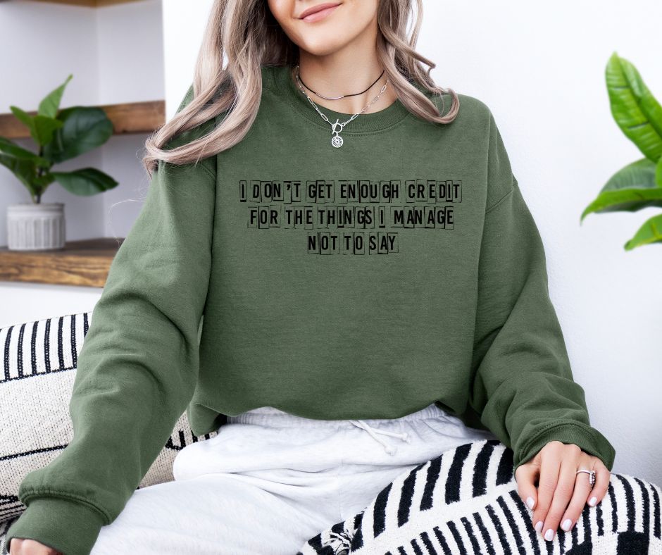 I Don't Get Enough Credit