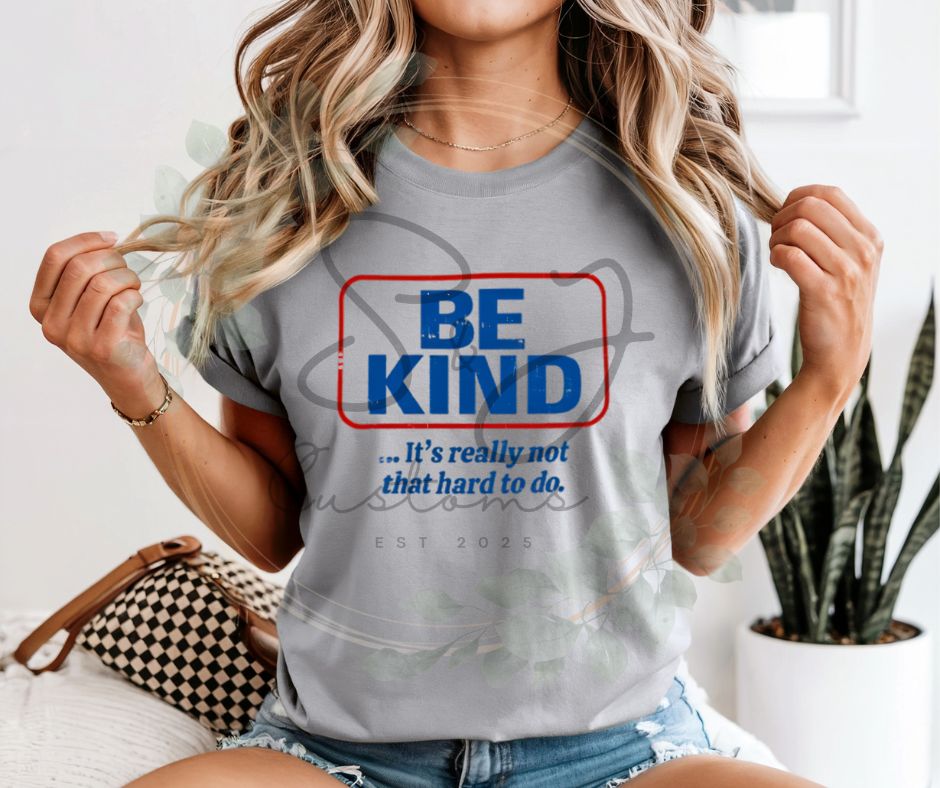Be kind