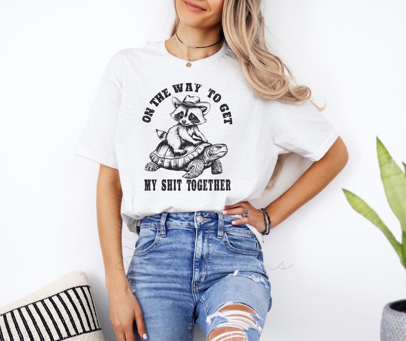 On the way to get my shit together.