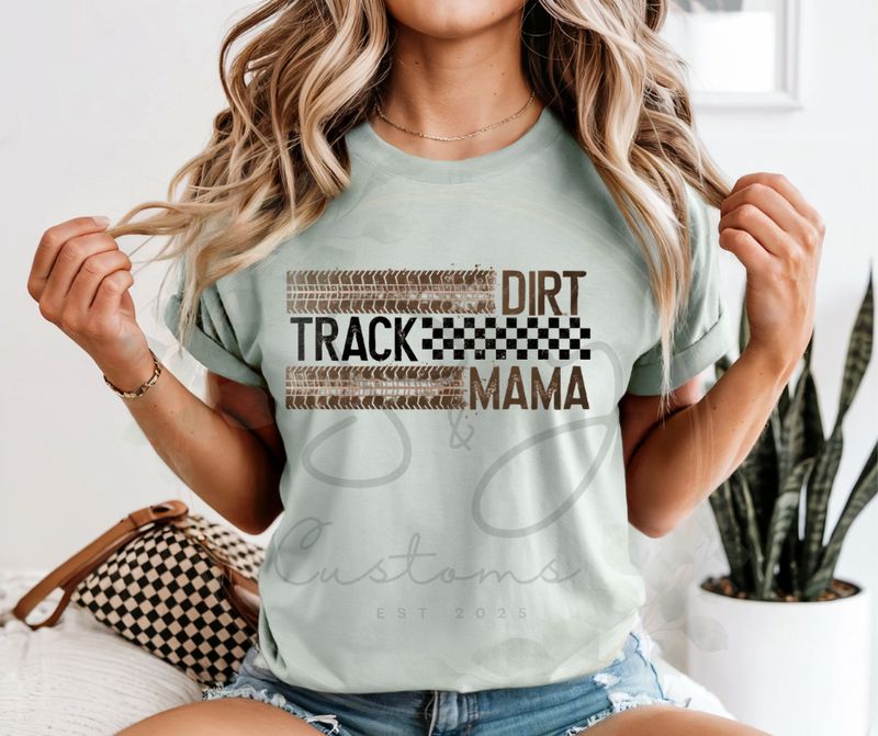 Dirt Track Mama