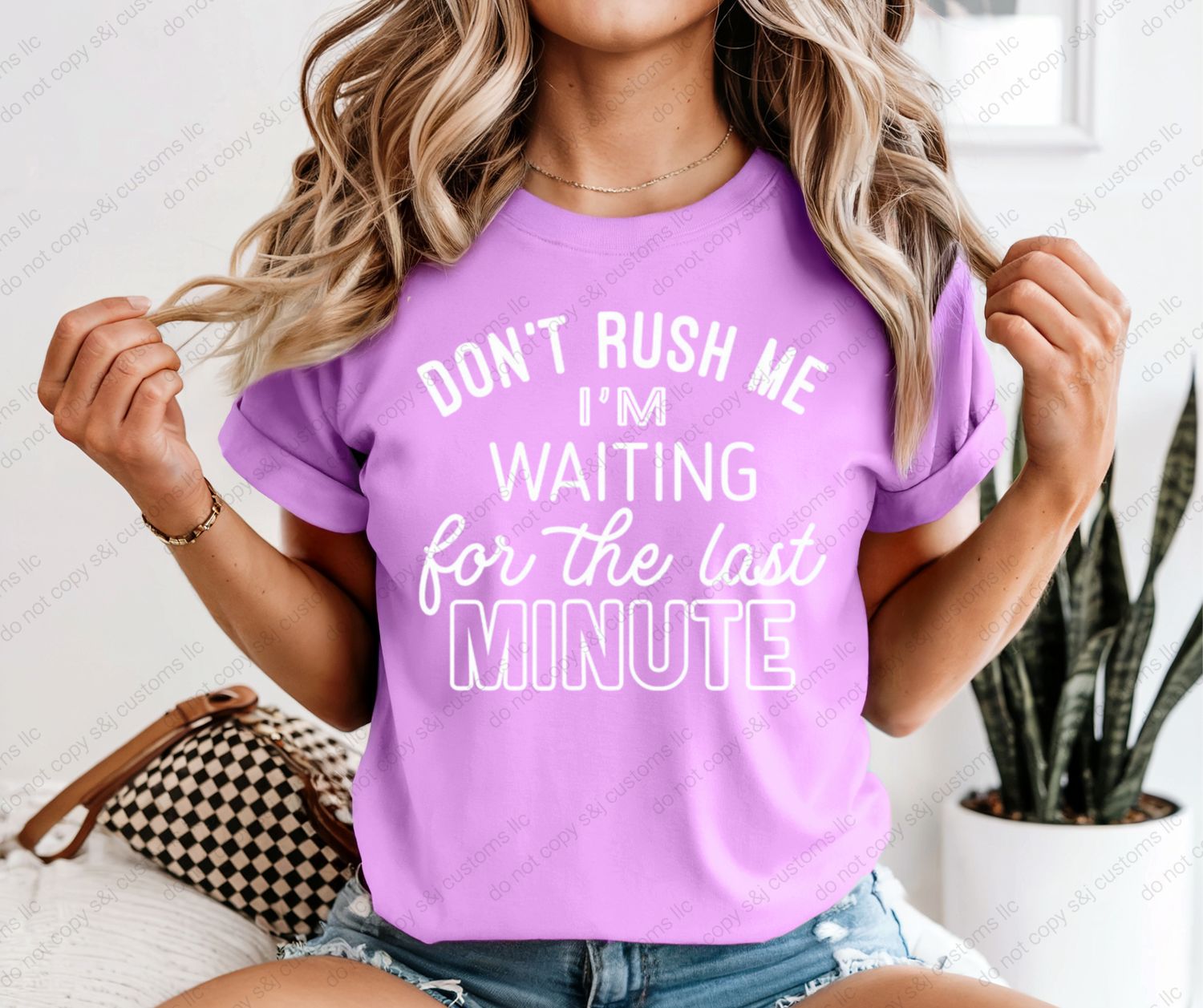 Don't Rush Me