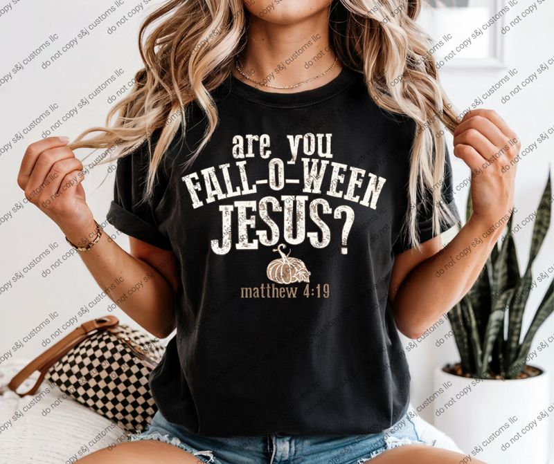 Are You Fall-O-Ween Jesus