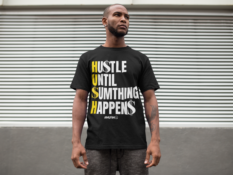 HU$H HU$TLE (white print)