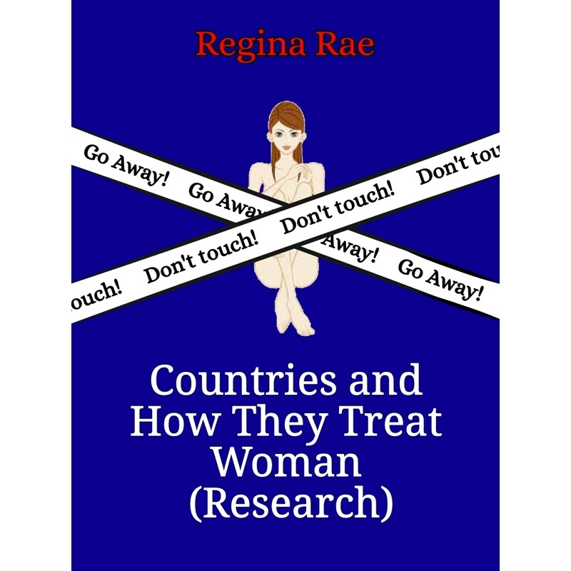 Countries And How They Treat Woman (Research) Nonfiction Ebook