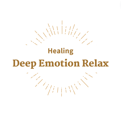 Deep Emotion Relax: Meditation
