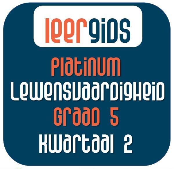 GR5 PSW/LEWENSVAARDIGHEID KWARTAAL 2 - Platinum