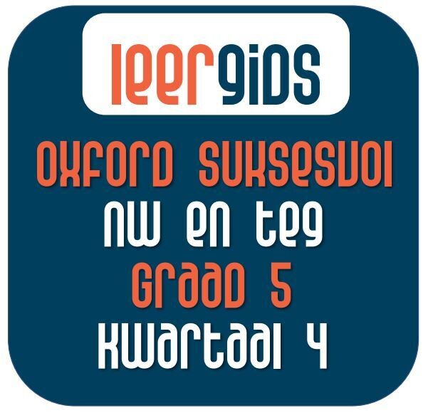 GR5 NW EN TEG KWARTAAL 4 - Oxford Suksesvolle