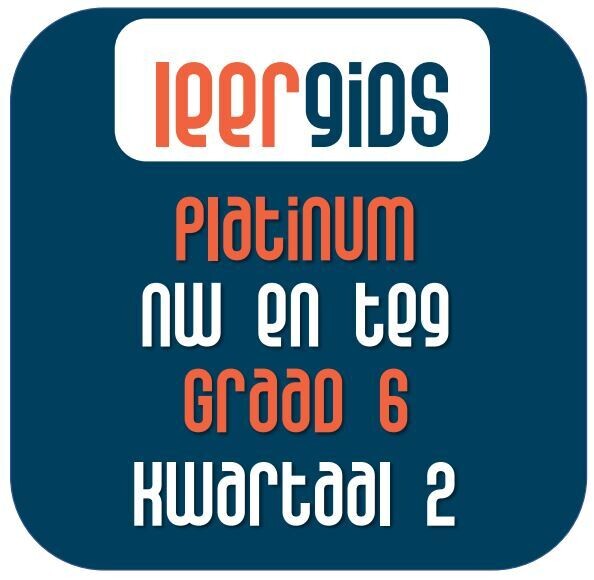 Graad 6 NW Kwartaal 2 Platinum-handboek