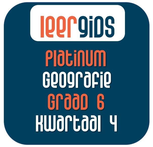 GR6 GEOGRAFIE KWARTAAL 4 - Platinum