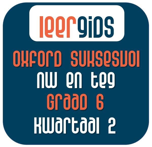 GR6 NW EN TEG KWARTAAL 2 - Oxford Suksesvol