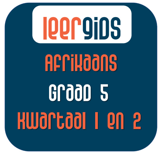 Bemeester Afrikaans in Graad 5 Bemeester Afrikaans in Graad 5