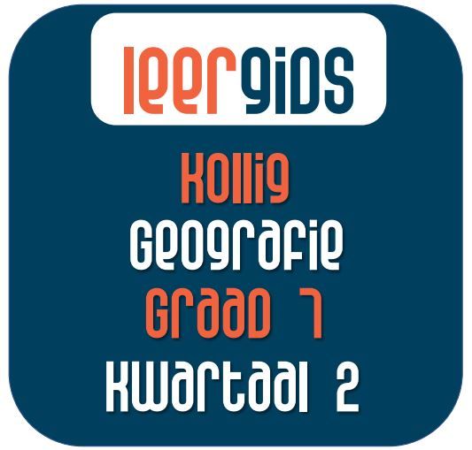 GR7 GEOGRAFIE KWARTAAL 2 - Kollig