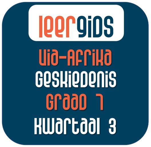 GR7 GESKIEDENIS KWARTAAL 3 - Via Afrika