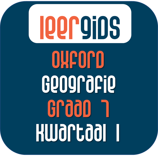 GR7 GEOGRAFIE KWARTAAL 1 - Oxford suksesvolle