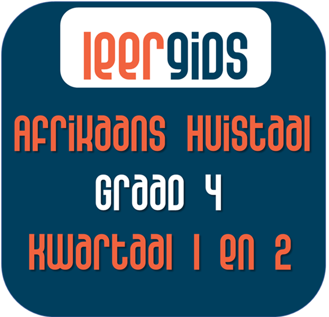 Gr4 AFRIKAANS KWARTAAL 1 EN 2