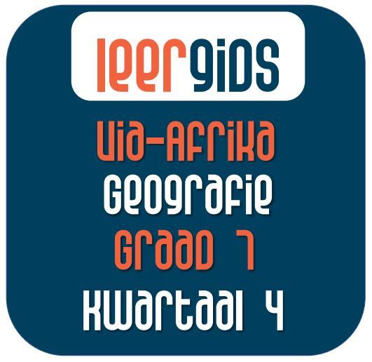 GR7 GEOGRAFIE KWARTAAL 4 - Via Afrika