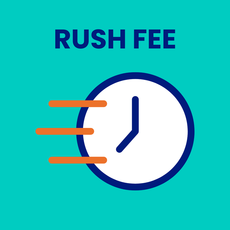 Rush Fee