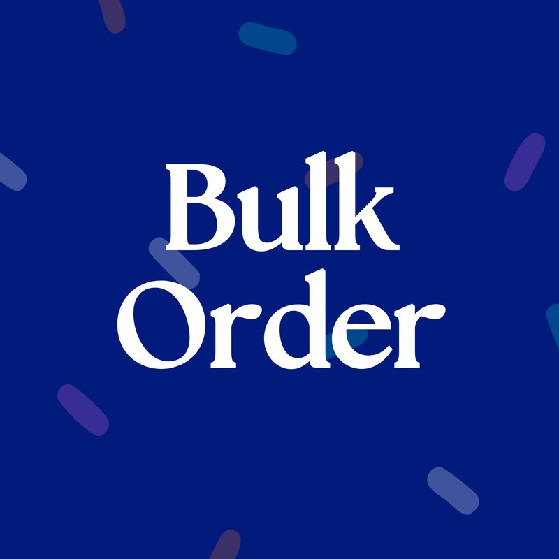 Bulk Order