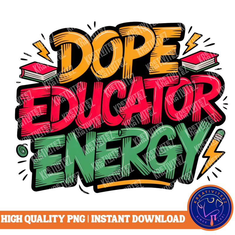 Teacher PNG | Digital Download - Graffiti Dope Educator