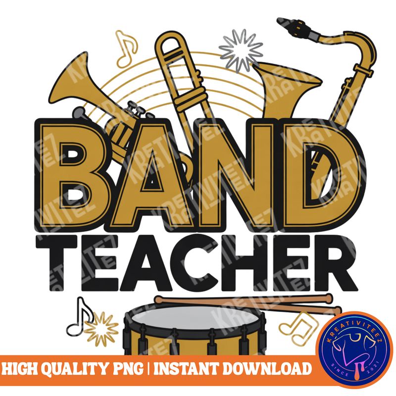 Teacher PNG | Digital Download - Band Teacher
