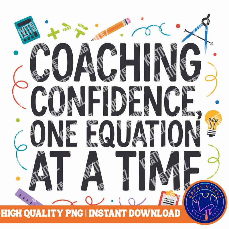 Teacher PNG | Digital Download - Math Coach 2