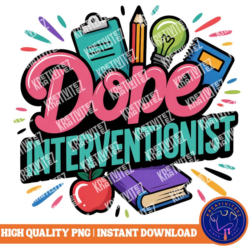 Teacher PNG | Digital Download - Dope Interventionist