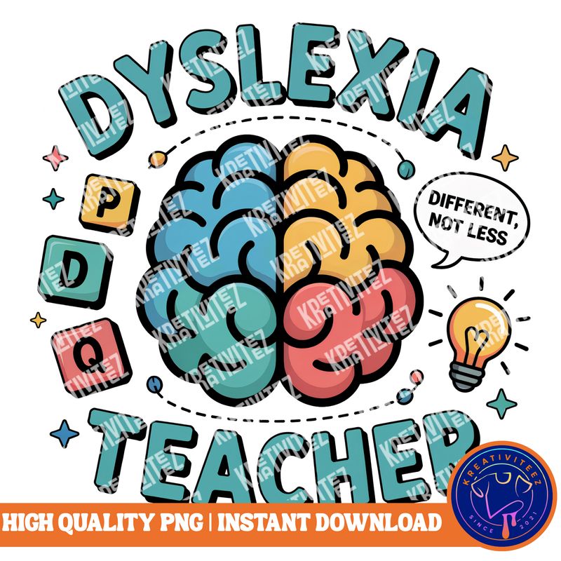 Teacher PNG | Digital Download - Dyslexia Teacher