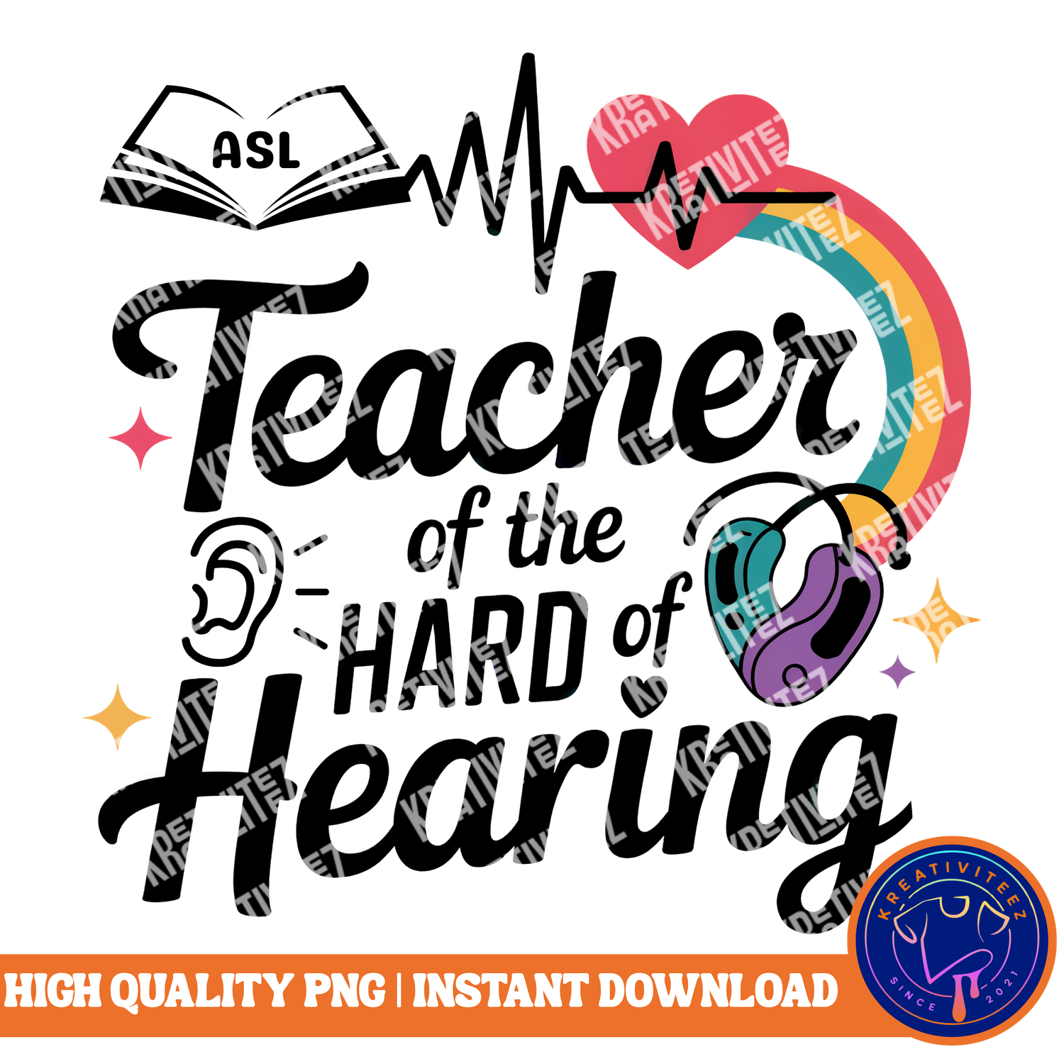 Teacher PNG | Digital Download - Teacher of the Hard of Hearing
